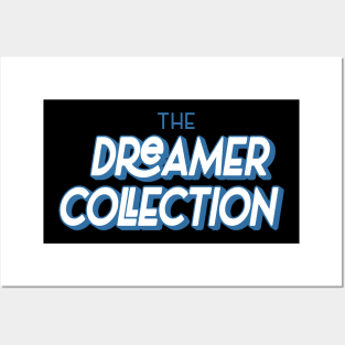 The Dreamer Collection Posters and Art